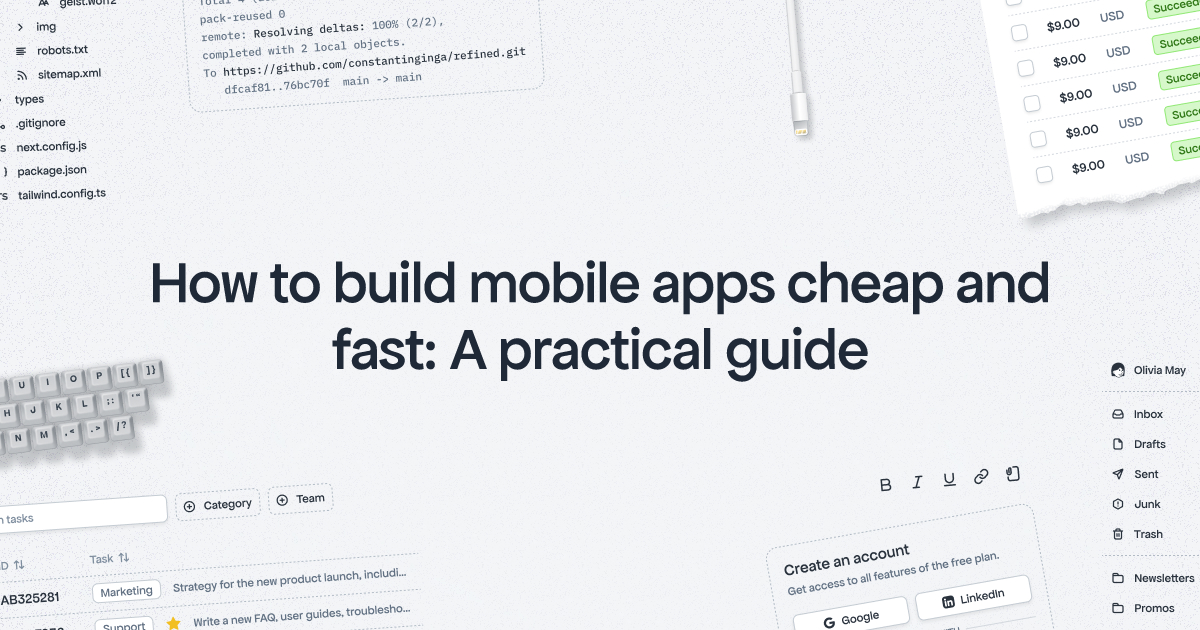 How to build mobile apps cheap and fast: A practical guide